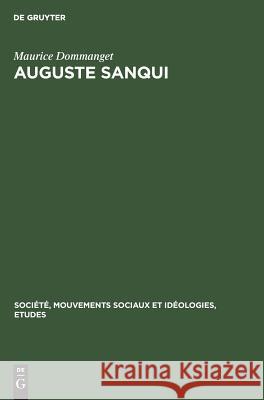 Auguste Sanqui Maurice Dommanget 9783111033358 Walter de Gruyter