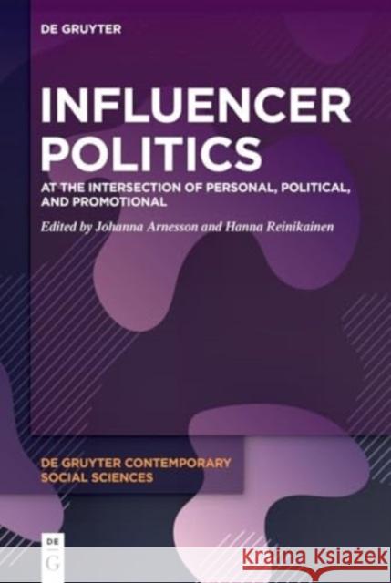Influencer Politics  9783111035604 De Gruyter