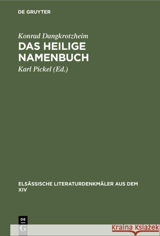 Das Heilige Namenbuch Konrad Karl Dangkrotzheim Pickel, Karl Pickel 9783111050034