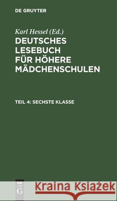 Sechste Klasse Karl Hessel 9783111060187 De Gruyter