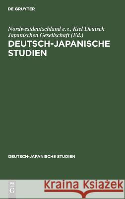 Deutsch-japanische Studien No Contributor 9783111060286 De Gruyter