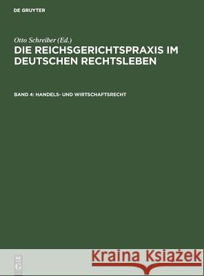 Handels- und Wirtschaftsrecht Schreiber, Otto 9783111060514 Walter de Gruyter