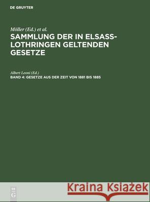 Gesetze aus der Zeit von 1881 bis 1885 Friedrich Althoff 9783111077598