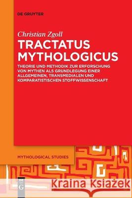 Tractatus mythologicus Zgoll, Christian 9783111125275 de Gruyter