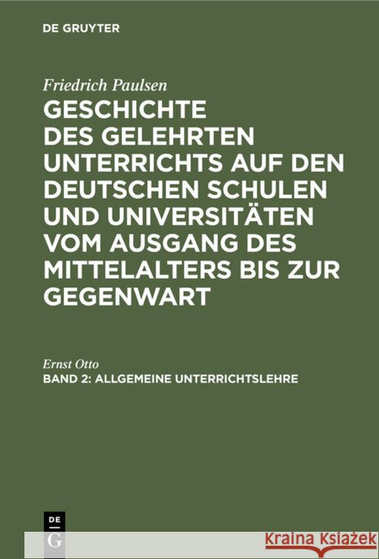 Allgemeine Unterrichtslehre Ernst Otto 9783111131115 De Gruyter