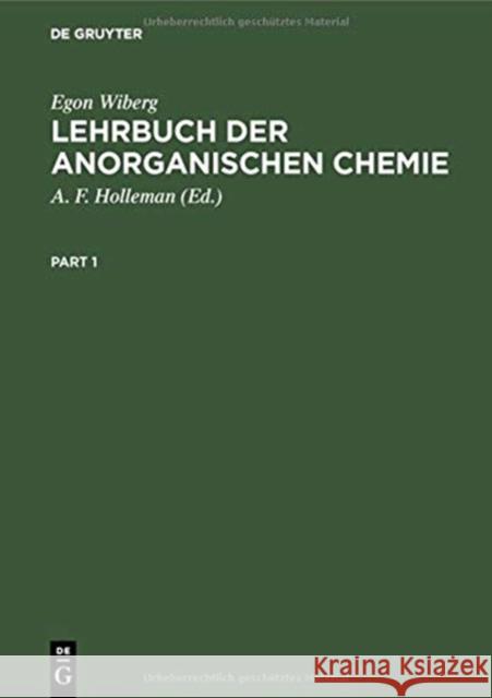 Lehrbuch Der Anorganischen Chemie Egon Wiberg Arnold F. Holleman 9783111152196