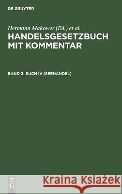 Buch IV (Seehandel) E Löwe, E Loewe 9783111162812 De Gruyter