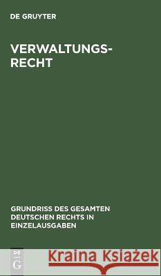 Verwaltungsrecht de Gruyter 9783111169750 De Gruyter