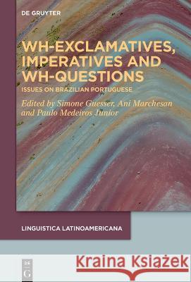 Wh-exclamatives, Imperatives and Wh-questions No Contributor 9783111182674 de Gruyter