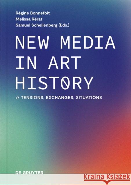 New Media in Art History  9783111185927 De Gruyter