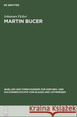 Martin Bucer Johannes Ficker 9783111189178