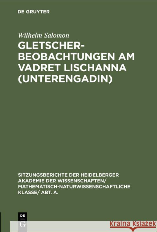 Gletscherbeobachtungen Am Vadret Lischanna (Unterengadin) Wilhelm Salomon 9783111189994 De Gruyter