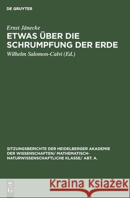 Etwas Über Die Schrumpfung Der Erde Ernst Wilhelm Jänecke Salomon-Calvi, Wilhelm Salomon-Calvi 9783111190785