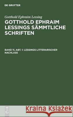 Lessings Litterarischer Nachlaß Wendelin Maltzahn 9783111196879 De Gruyter