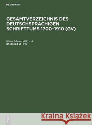 Fet - Fis Hans Popst, Rainer Schöller, Hilmar Schmuck, Willi Gorzny 9783111205823