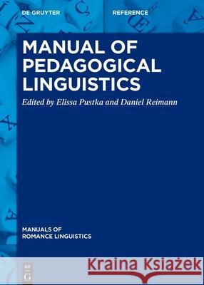 Manual of Pedagogical Linguistics Elissa Pustka Daniel Reimann 9783111206479