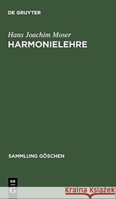 Harmonielehre Hans Joachim Moser 9783111209708 Walter de Gruyter