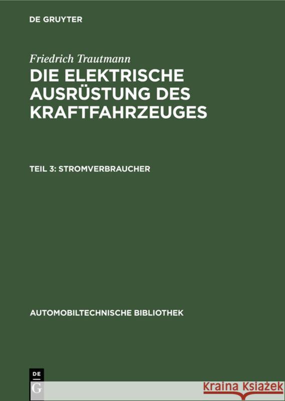 Stromverbraucher Friedrich Erich Trautmann Kleiber 9783111209852 De Gruyter