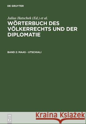 Maas - Utschiali Julius Hatschek, Karl Strupp 9783111211091