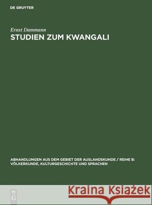 Studien zum Kwangali Ernst Dammann 9783111215259 De Gruyter