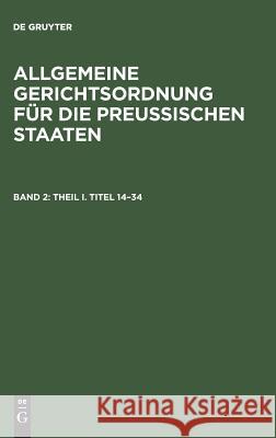 Theil I. Titel 14-34 de Gruyter 9783111216126 De Gruyter