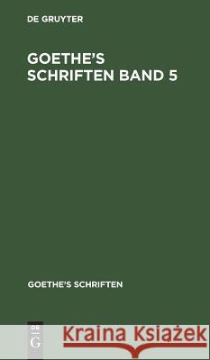 [Egmont - Ein Trauerspiel in Fünf Aufzügen] Johann Wolfgang Goethe 9783111216218 De Gruyter