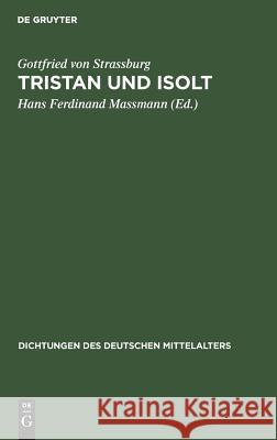 Tristan und Isolt Gottfried 9783111221182