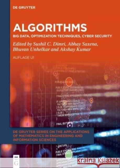 Algorithms: Big Data, Optimization Techniques, Cyber Security  9783111228006 De Gruyter