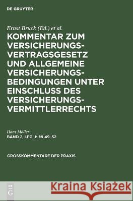 §§ 49-52 Hans Ernst Möller Bruck, Ernst Bruck 9783111229034