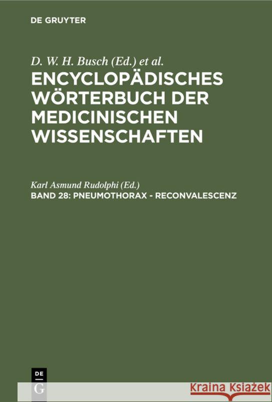 Pneumothorax - Reconvalescenz D W H Busch 9783111237077 De Gruyter