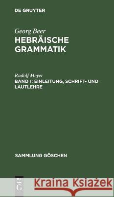 Einleitung, Schrift- und Lautlehre Meyer, Rudolf 9783111238319 Walter de Gruyter