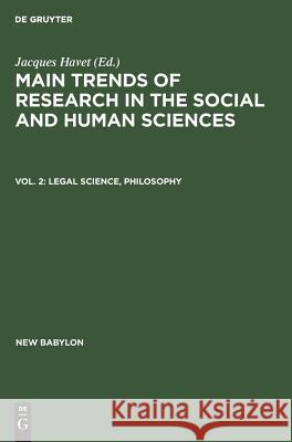 Legal Science, Philosophy Havet, Jacques 9783111240459 Walter de Gruyter