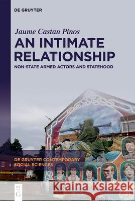 An Intimate Relationship Jaume Castan Pinos 9783111247489 De Gruyter