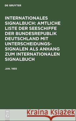 Jan. 1955 Reichsamt Des Innern 9783111249384