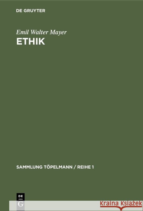Ethik Emil Walter Mayer 9783111253435