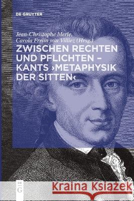 Zwischen Rechten Und Pflichten - Kants >Metaphysik Der Sitten No Contributor   9783111255163 de Gruyter