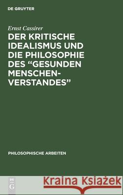 Der kritische Idealismus und die Philosophie des 