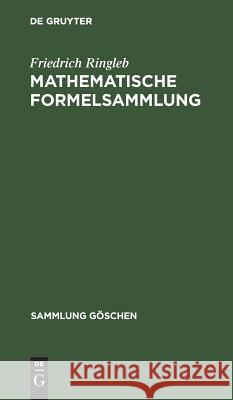 Mathematische Formelsammlung Friedrich Otto Ringleb 9783111296326 Walter de Gruyter