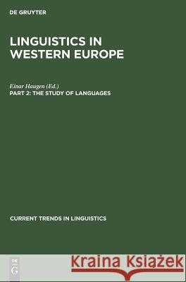 The Study of Languages Haugen, Einar 9783111297835 Walter de Gruyter