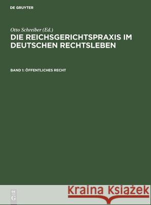 Öffentliches Recht Schreiber, Otto 9783111321202 Walter de Gruyter