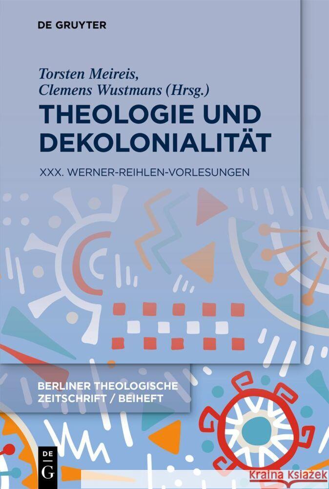 Theologie und Dekolonialität  9783111331720 De Gruyter