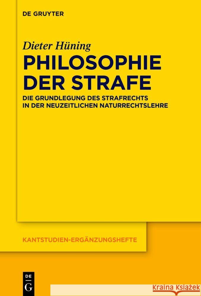 Philosophie der Strafe Dieter H?ning 9783111334561 de Gruyter