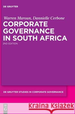 Corporate Governance in South Africa Warren Maroun Danielle Cerbone 9783111336961 de Gruyter