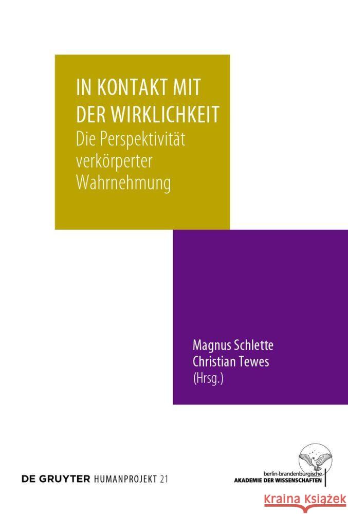 In Kontakt Mit Der Wirklichkeit Magnus Schlette Christian Tewes 9783111338422