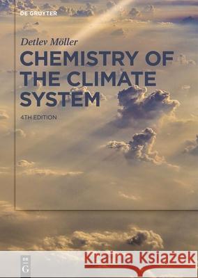 Chemistry of the Climate System Detlev M?ller 9783111341514 de Gruyter