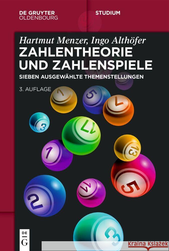 Zahlentheorie Und Zahlenspiele: Sieben Ausgew?hlte Themenstellungen Hartmut Menzer Ingo Alth?fer 9783111347752