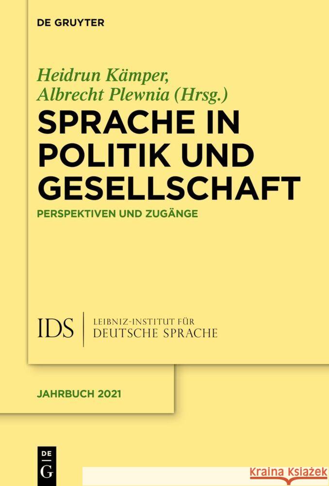 Sprache in Politik und Gesellschaft  9783111357850 De Gruyter