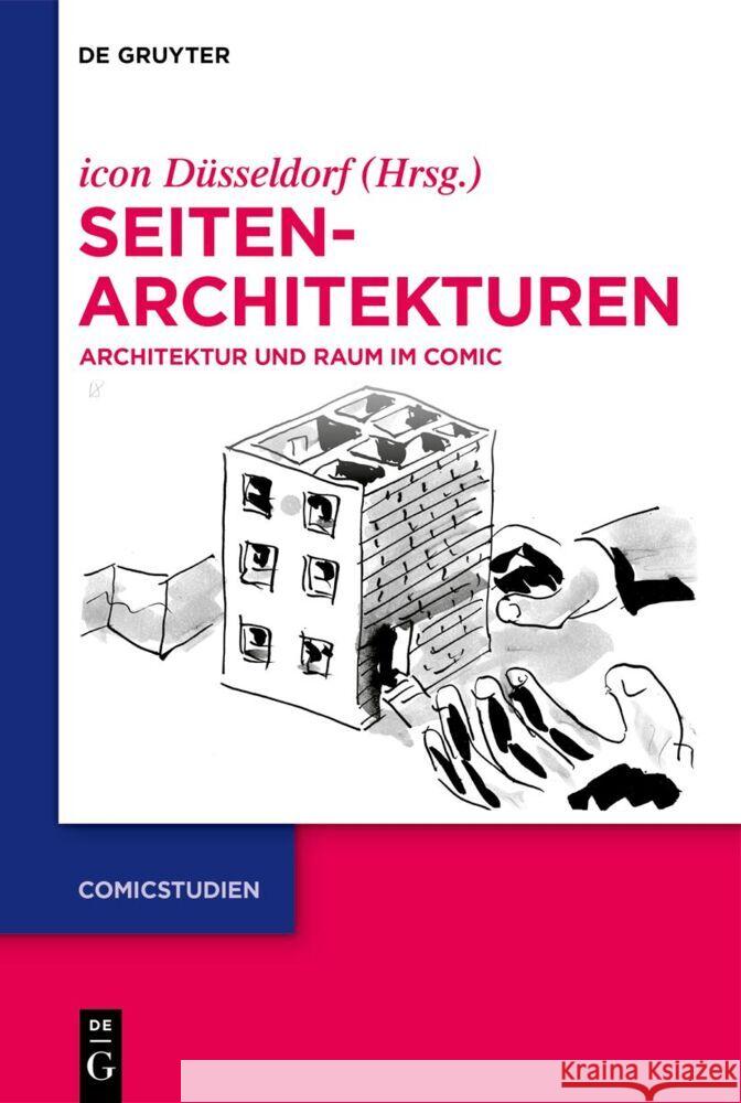 Seitenarchitekturen: Architektur Und Raum Im Comic Icon D?sseldorf 9783111358079 de Gruyter
