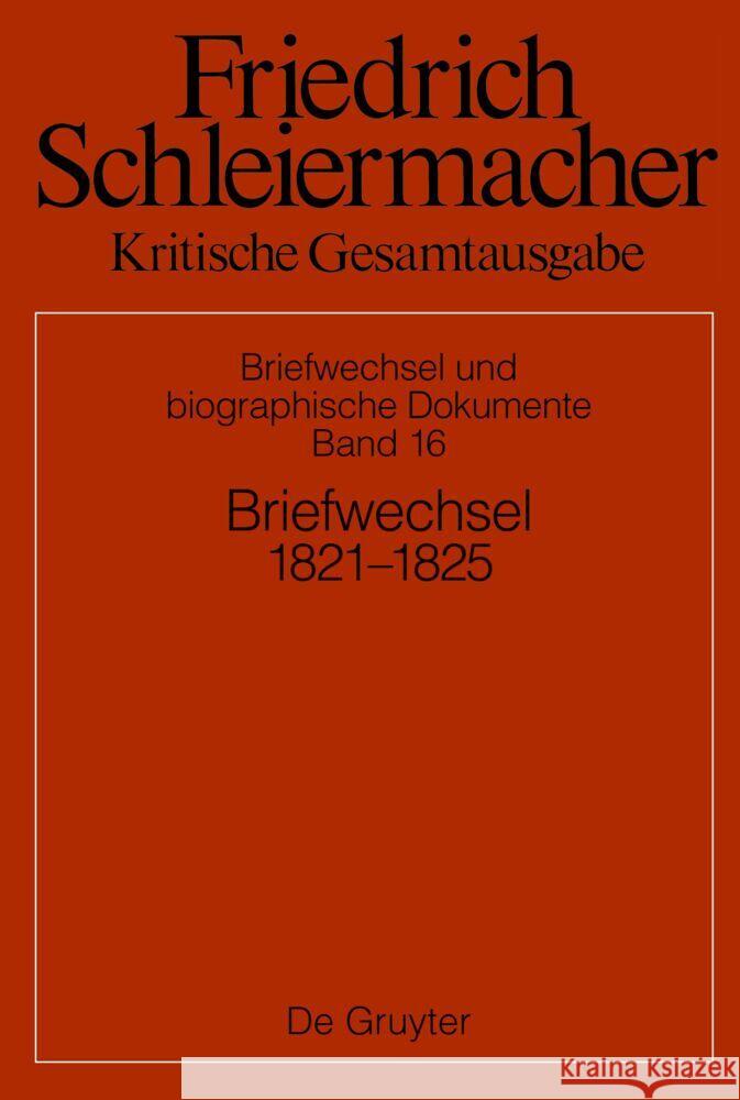 Briefwechsel 1821-1824: Briefe 5201-5773 Simon Gerber Sarah Schmidt 9783111363868 de Gruyter