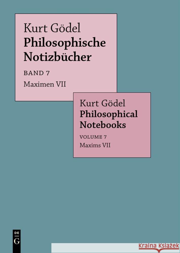 Maximen VII / Maxims VII Kurt G?del Eva-Maria Engelen Merlin Carl 9783111404660 de Gruyter